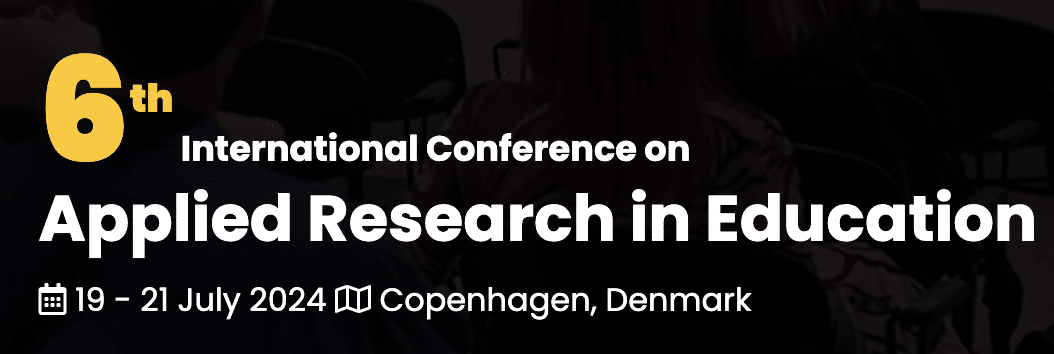 6th International Conference on Applied Research in Education